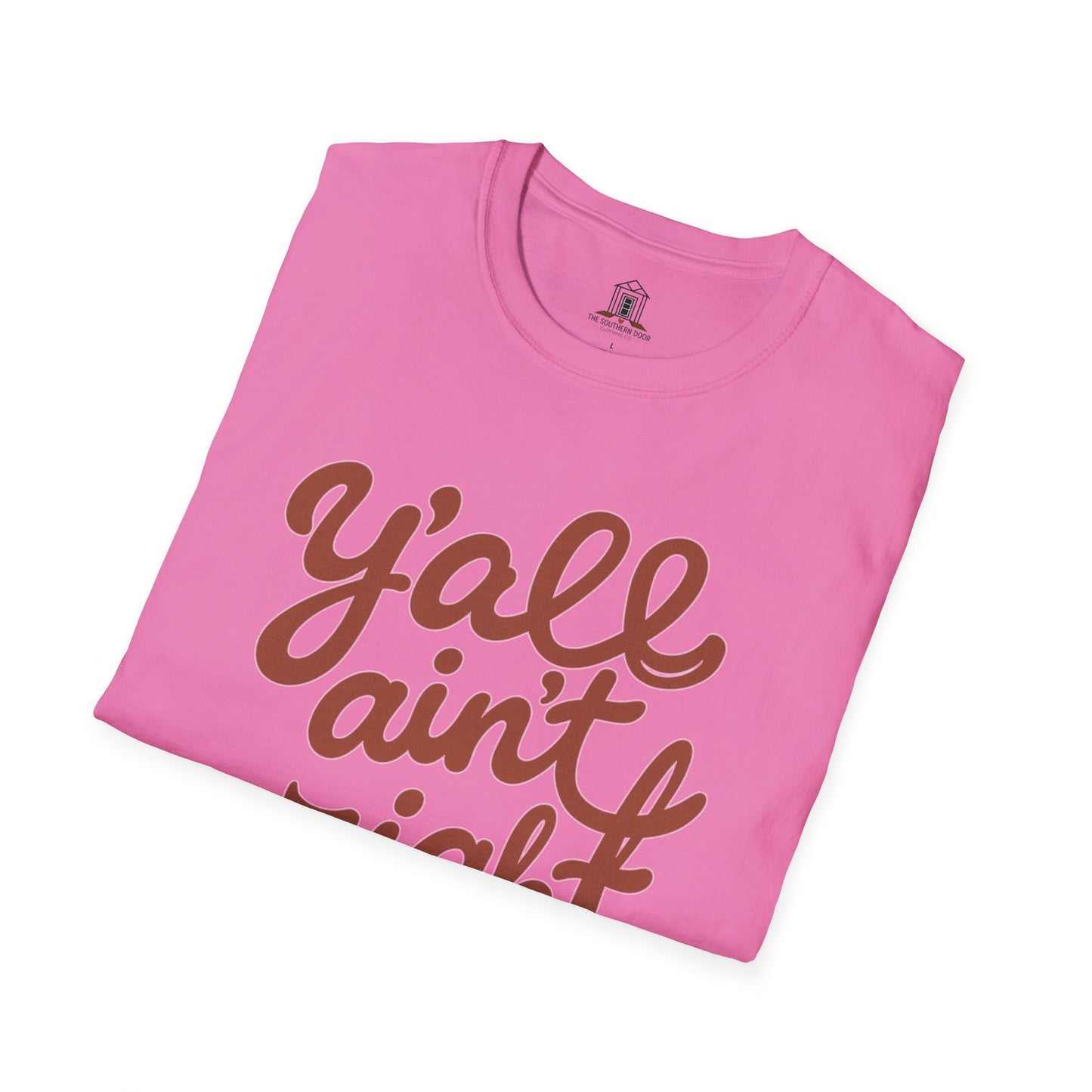 "Y’all Ain’t Right" – Deep Chestnut