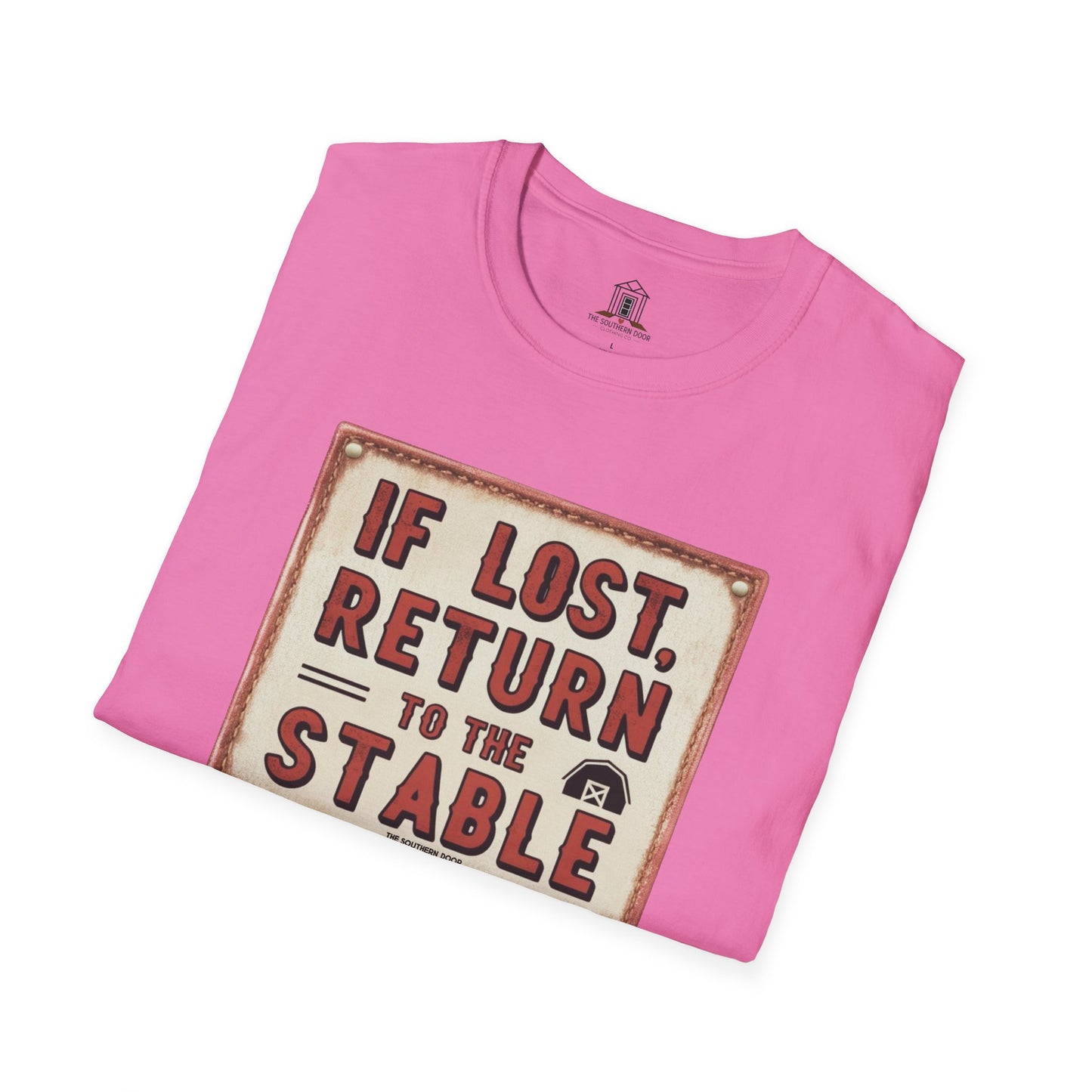 "If Lost, Return To The Stable"