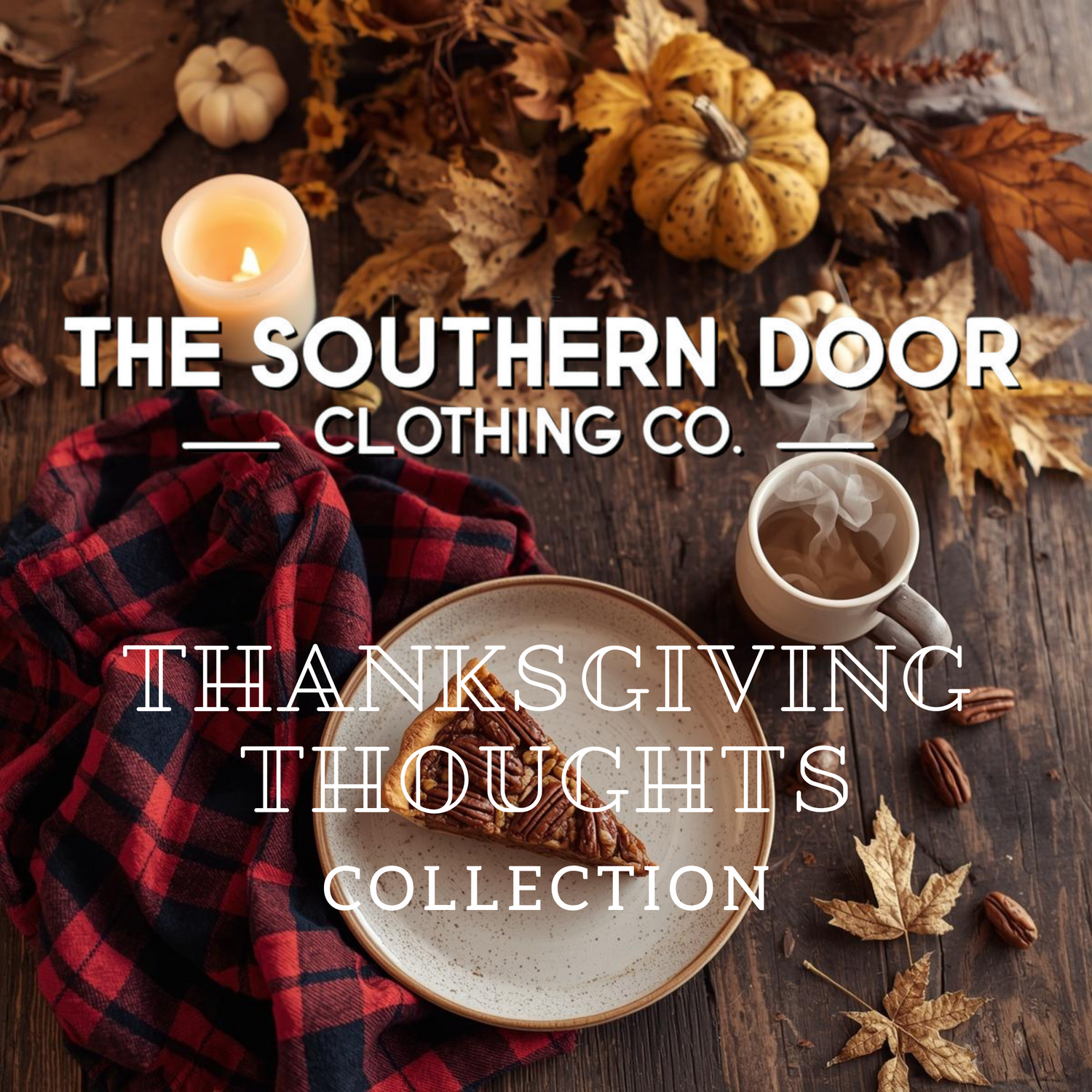 Thanksgiving Thoughts