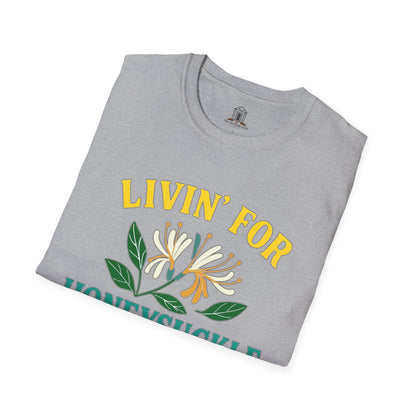 "Livin’ For Honeysuckle Season"