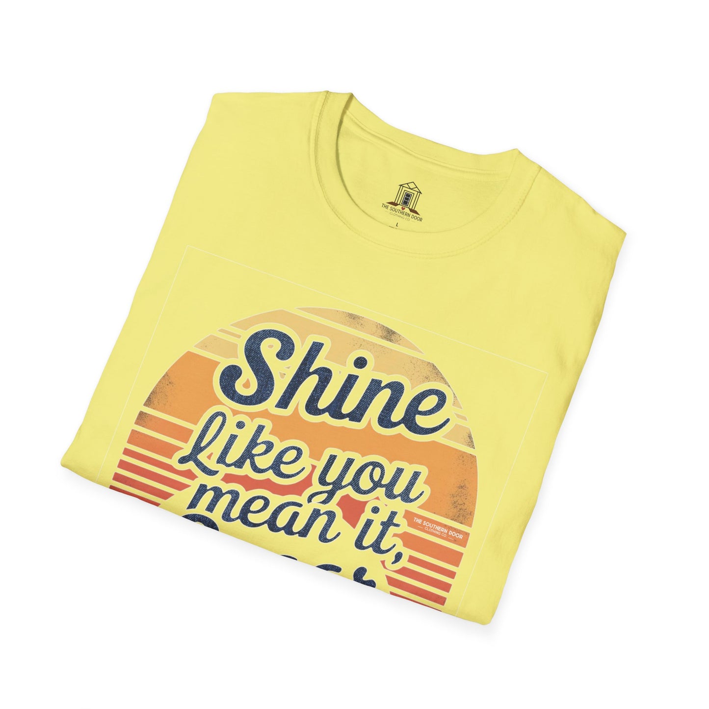 "Shine Like You Mean It, Sugar"