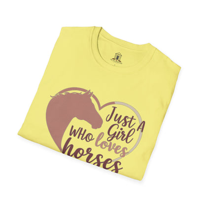 "Just A Girl Who Loves Horses"