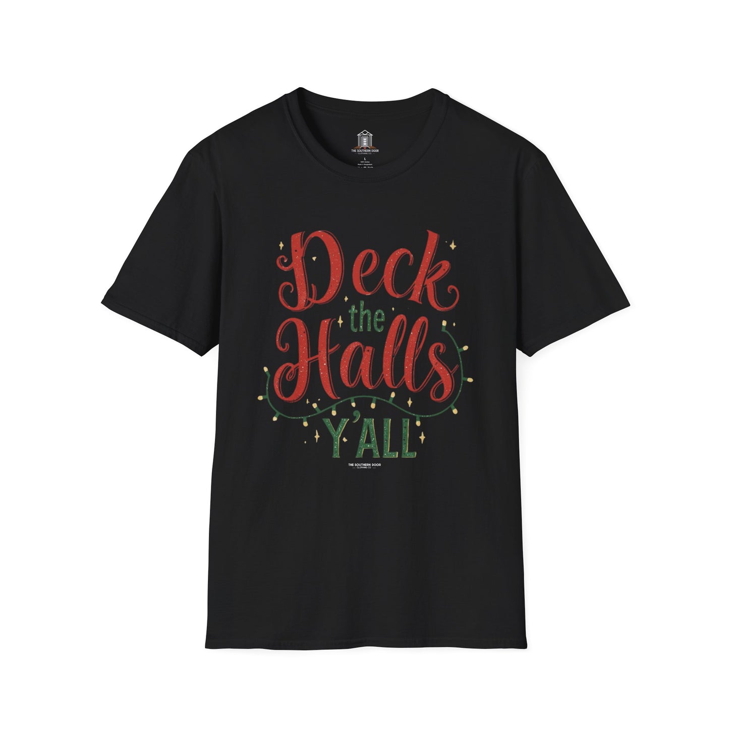 "Deck The Halls Y'all"