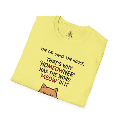 "The Cat Owns The House"