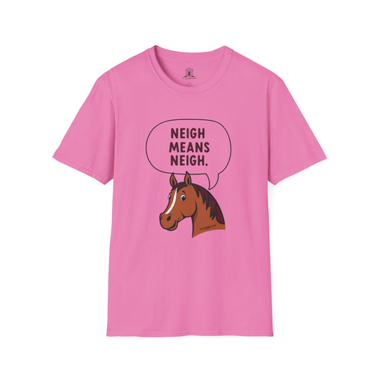 "Neigh Means Neigh"