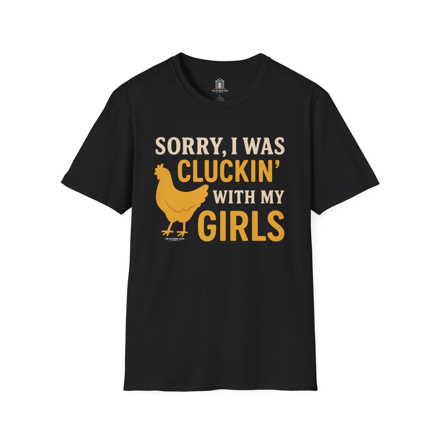"Sorry, I Was Cluckin’ With My Girls"
