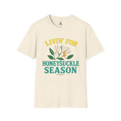 "Livin’ For Honeysuckle Season"