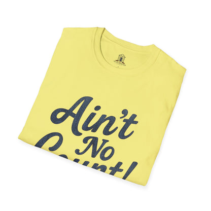 "Ain’t No Count" – Denim