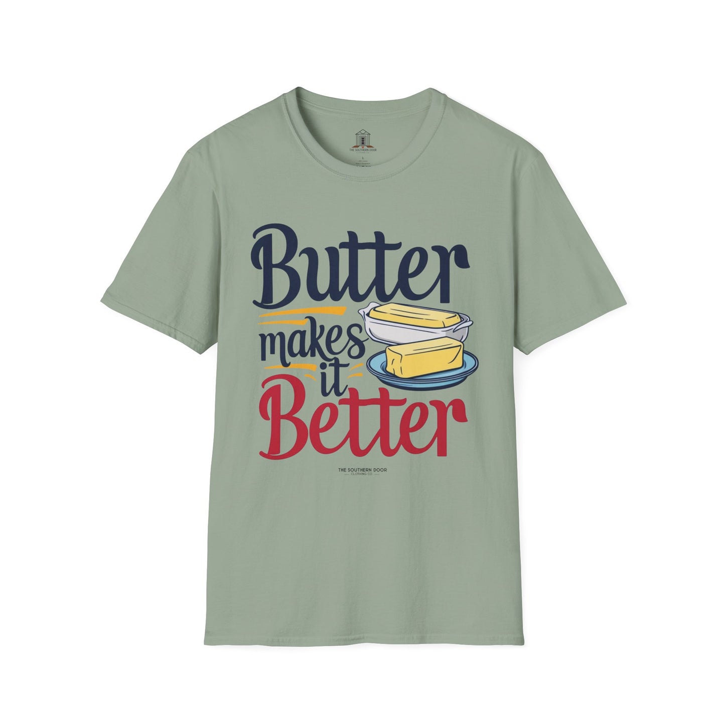 "Butter Makes It Better"