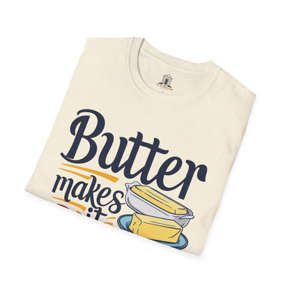 "Butter Makes It Better"