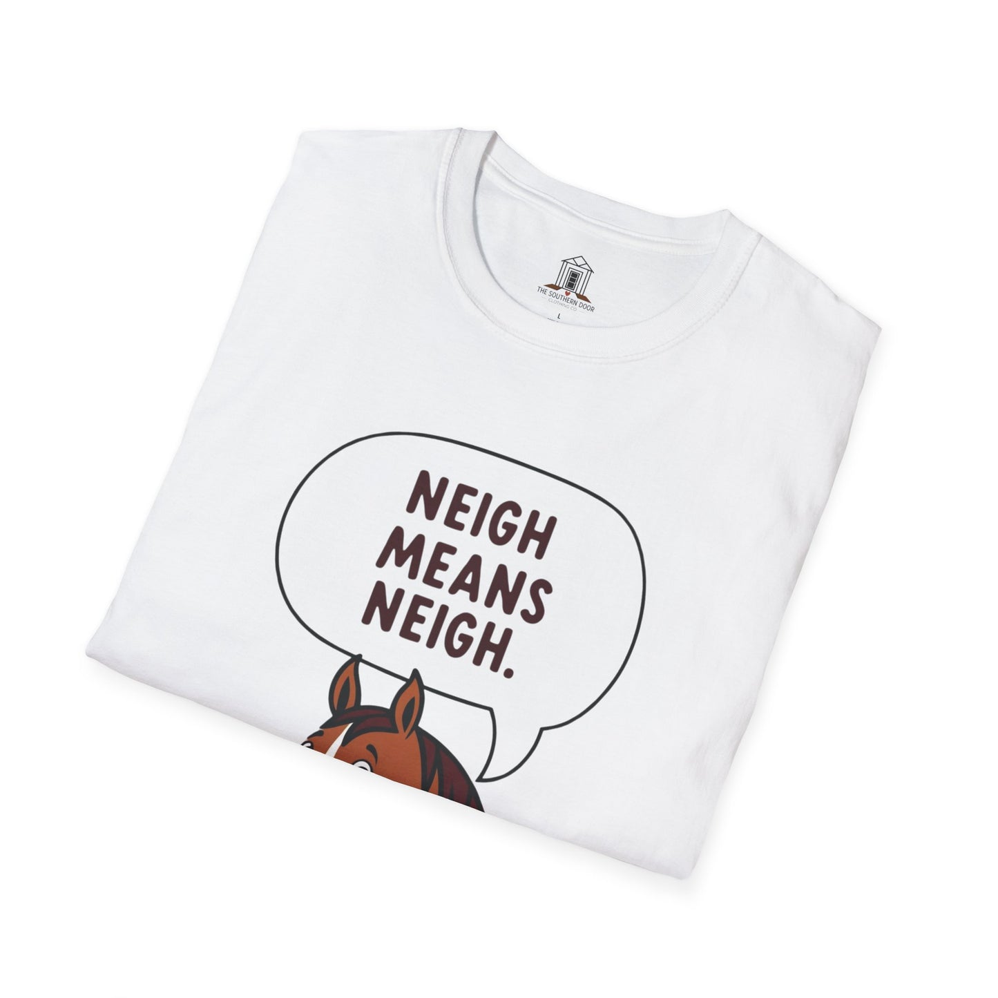 "Neigh Means Neigh"