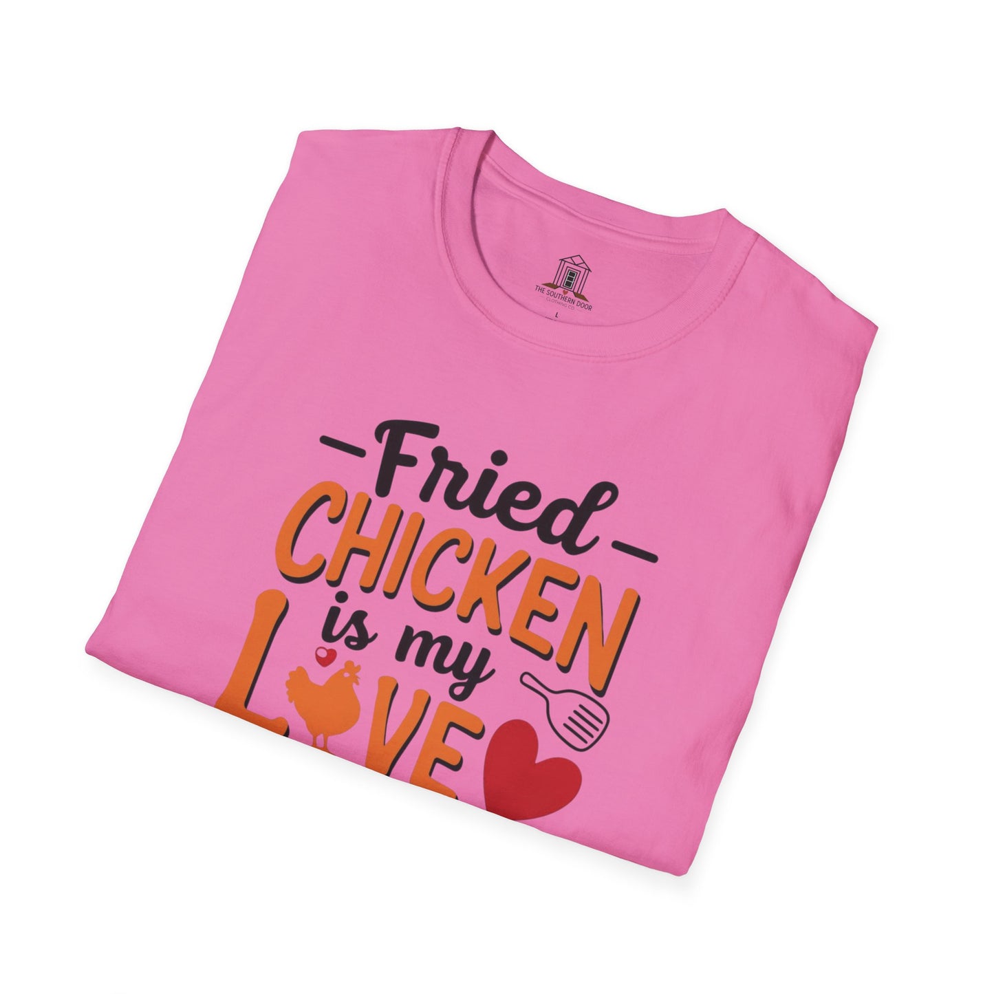 "Fried Chicken Is My Love Language"