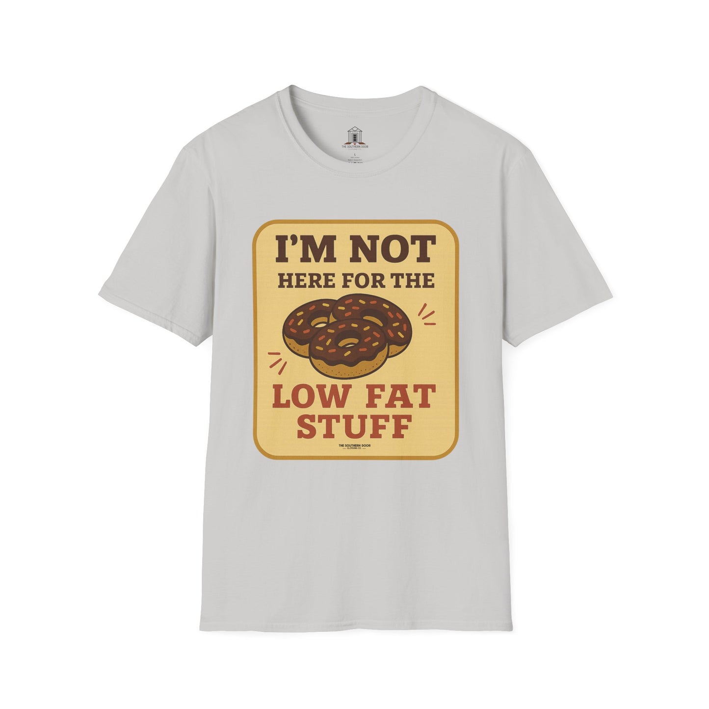 "I’m Not Here For The Low Fat Stuff"