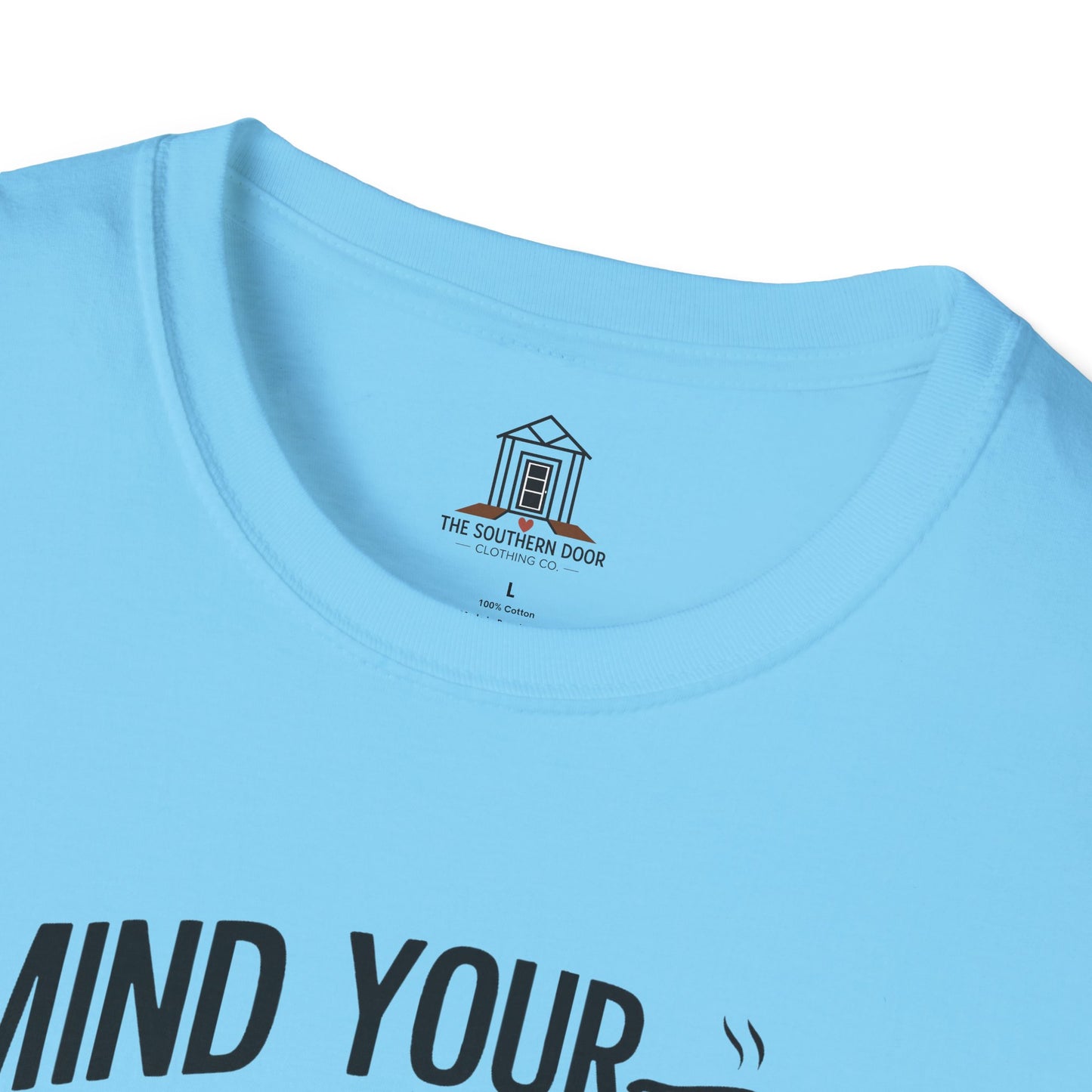 "Mind Your Own Biscuits And Life Will Be Gravy"