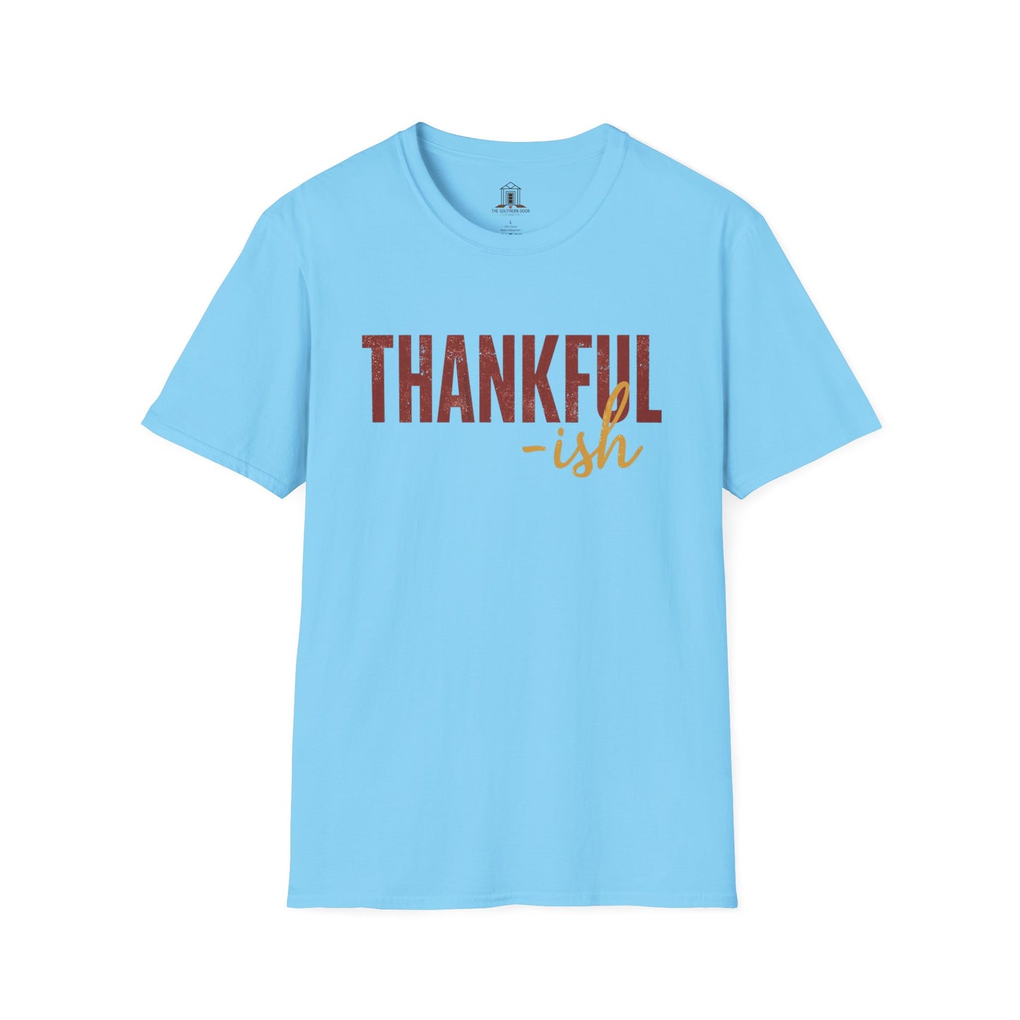 "Thankful -ish"
