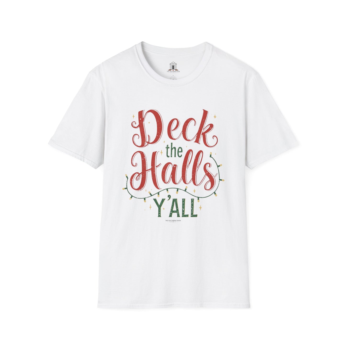"Deck The Halls Y'all"