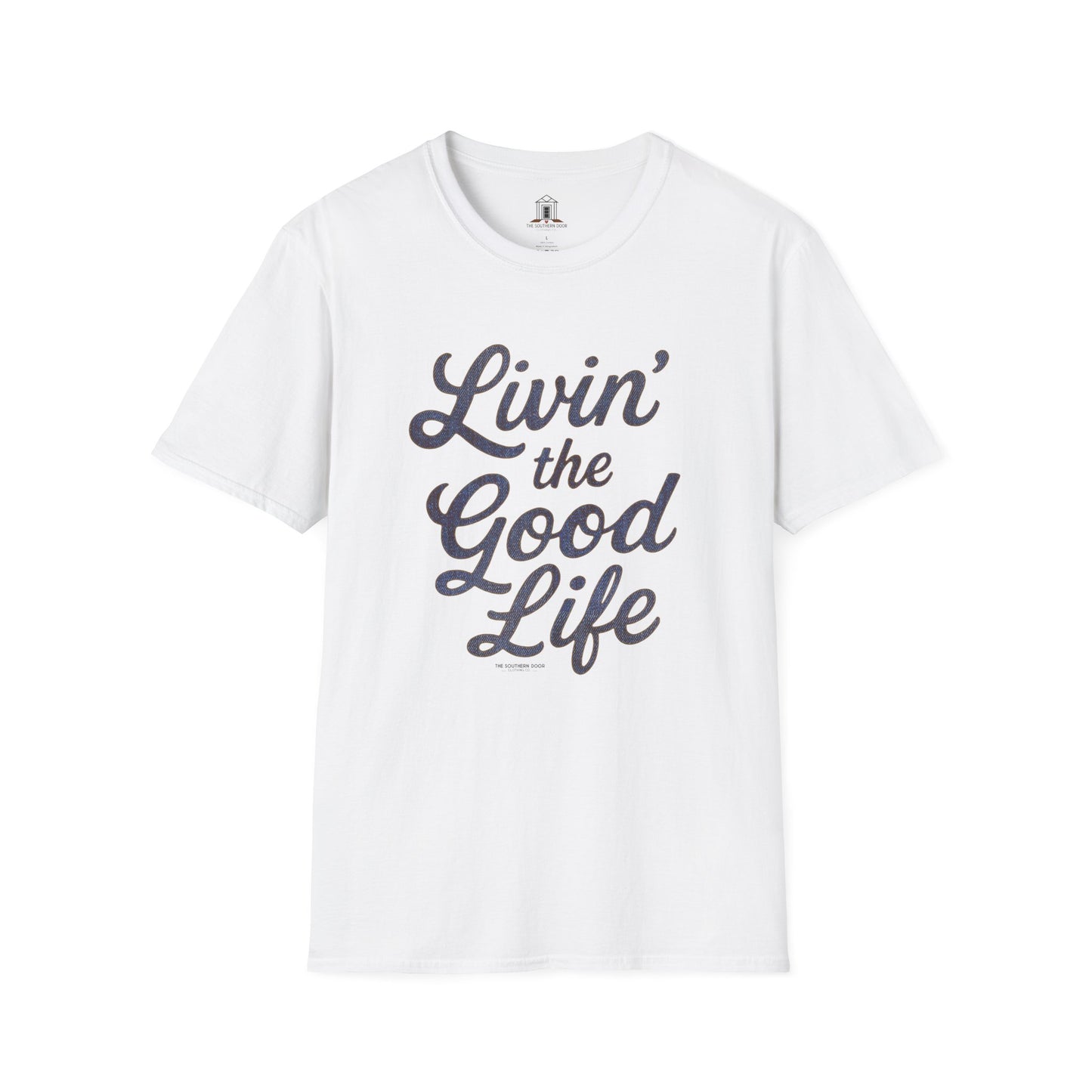 "Livin’ the Good Life" – Denim