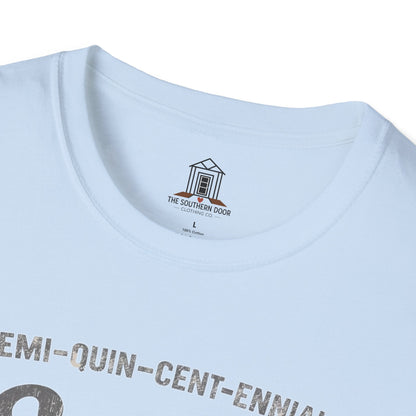 "Semi-what-ever-ennial... 250 Y’all"