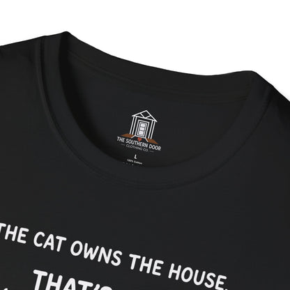 "The Cat Owns The House"