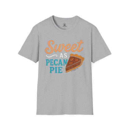 "Sweet As Pecan Pie"