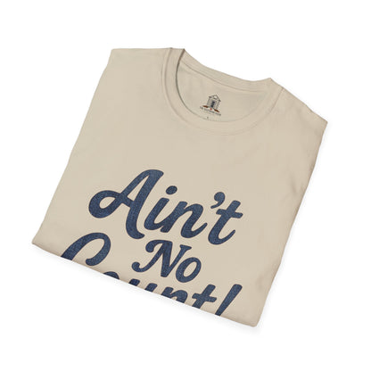 "Ain’t No Count" – Denim