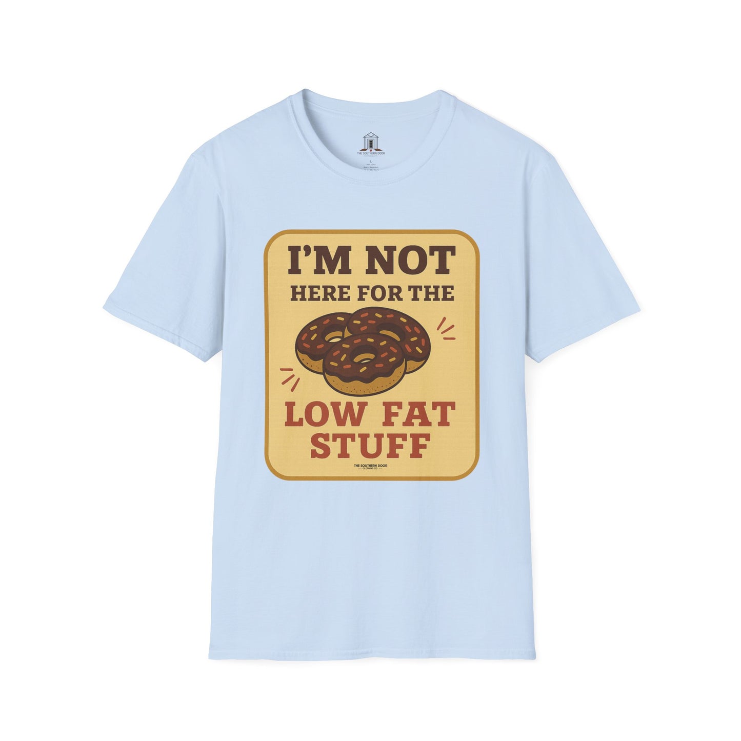 "I’m Not Here For The Low Fat Stuff"