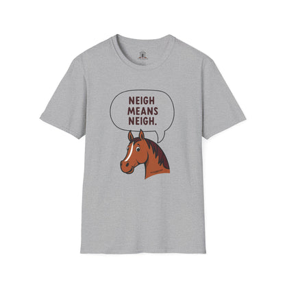"Neigh Means Neigh"