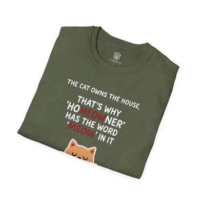 "The Cat Owns The House"