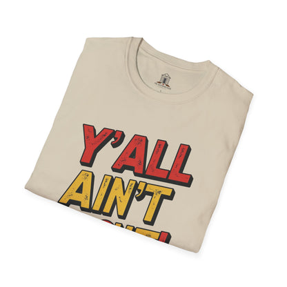 "Y’all Ain’t Right 2"