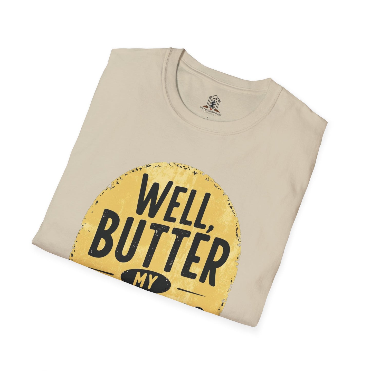 "Well, Butter My Biscuits"