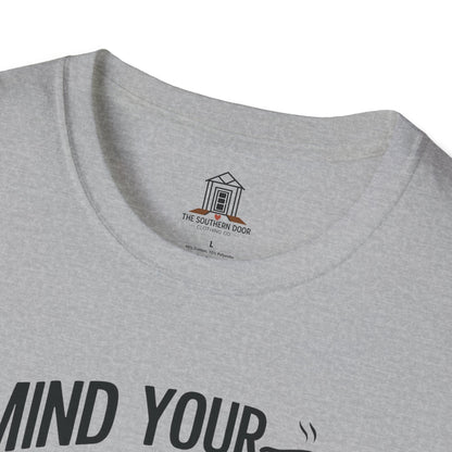 "Mind Your Own Biscuits And Life Will Be Gravy"