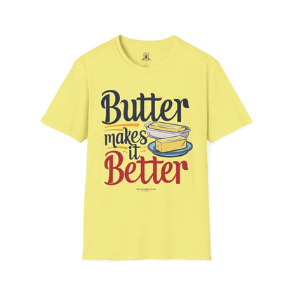 "Butter Makes It Better"
