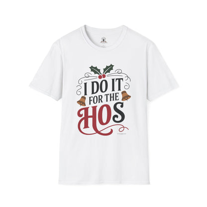 "I Do It For The Hos"