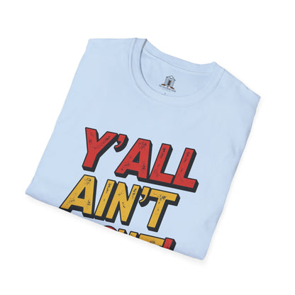 "Y’all Ain’t Right 2"