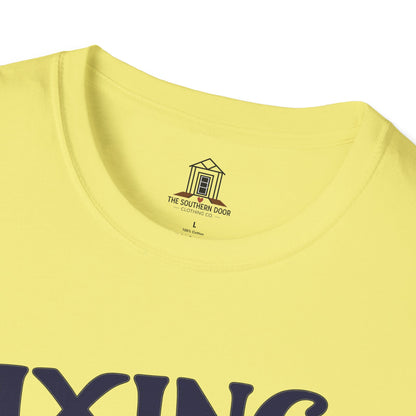 "Fixing To Do Absolutely Nothing"