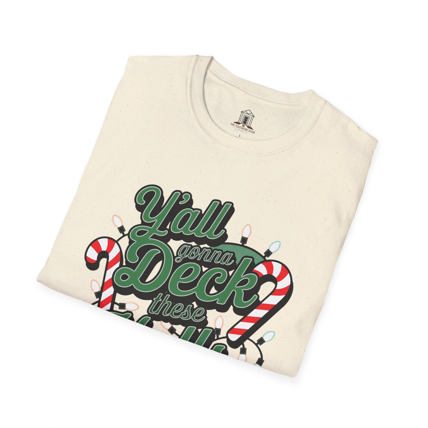 "Y'all Gonna Deck These Halls Or What?"