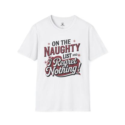 "On The Naughty List And I Regret Nothing!"