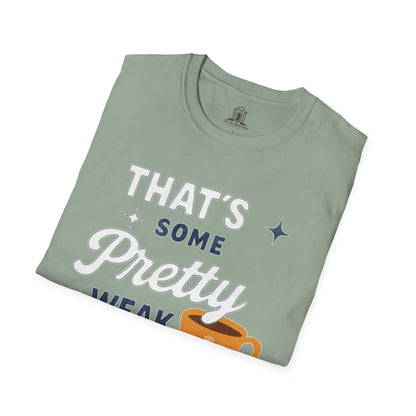 "That’s Some Pretty Weak Tea" – Denim/Linen