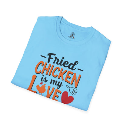 "Fried Chicken Is My Love Language"