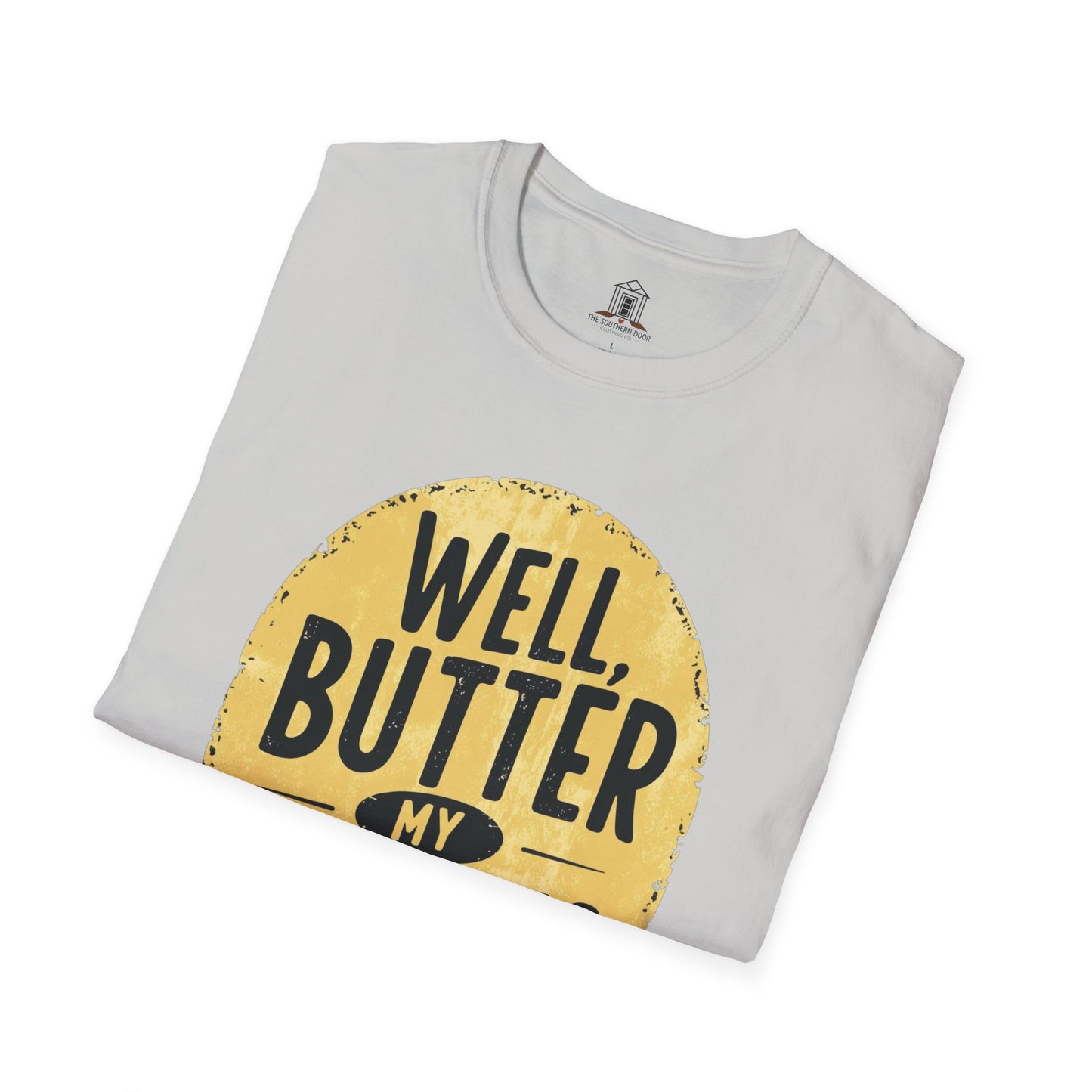 "Well, Butter My Biscuits"