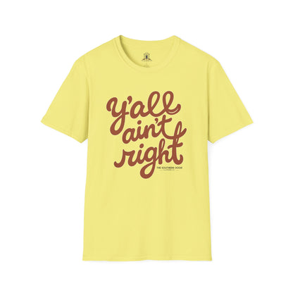 "Y’all Ain’t Right" – Deep Chestnut