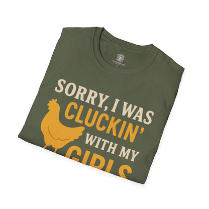 "Sorry, I Was Cluckin’ With My Girls"