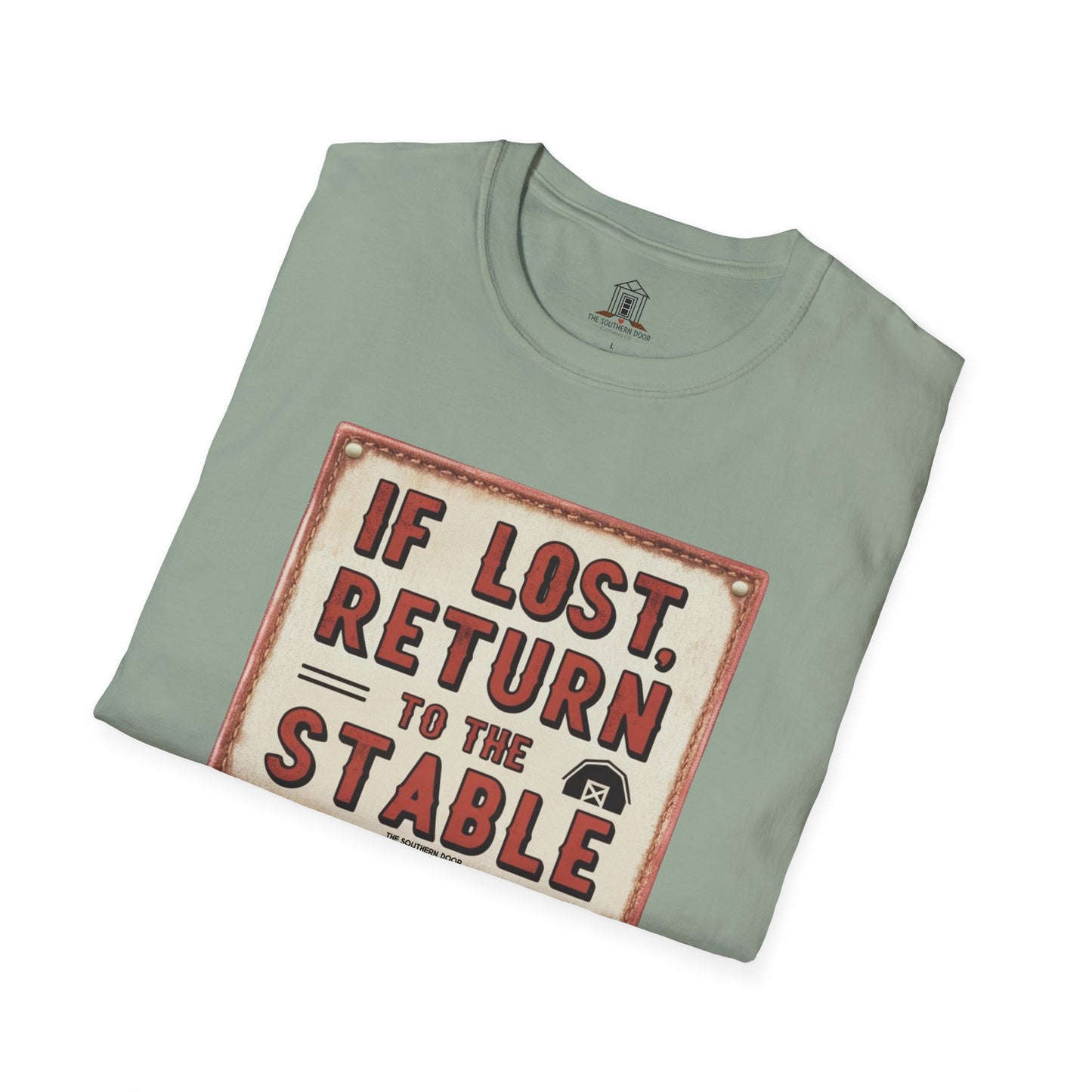 "If Lost, Return To The Stable"