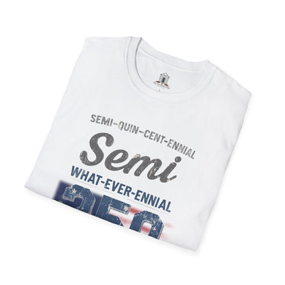 "Semi-what-ever-ennial... 250 Y’all"