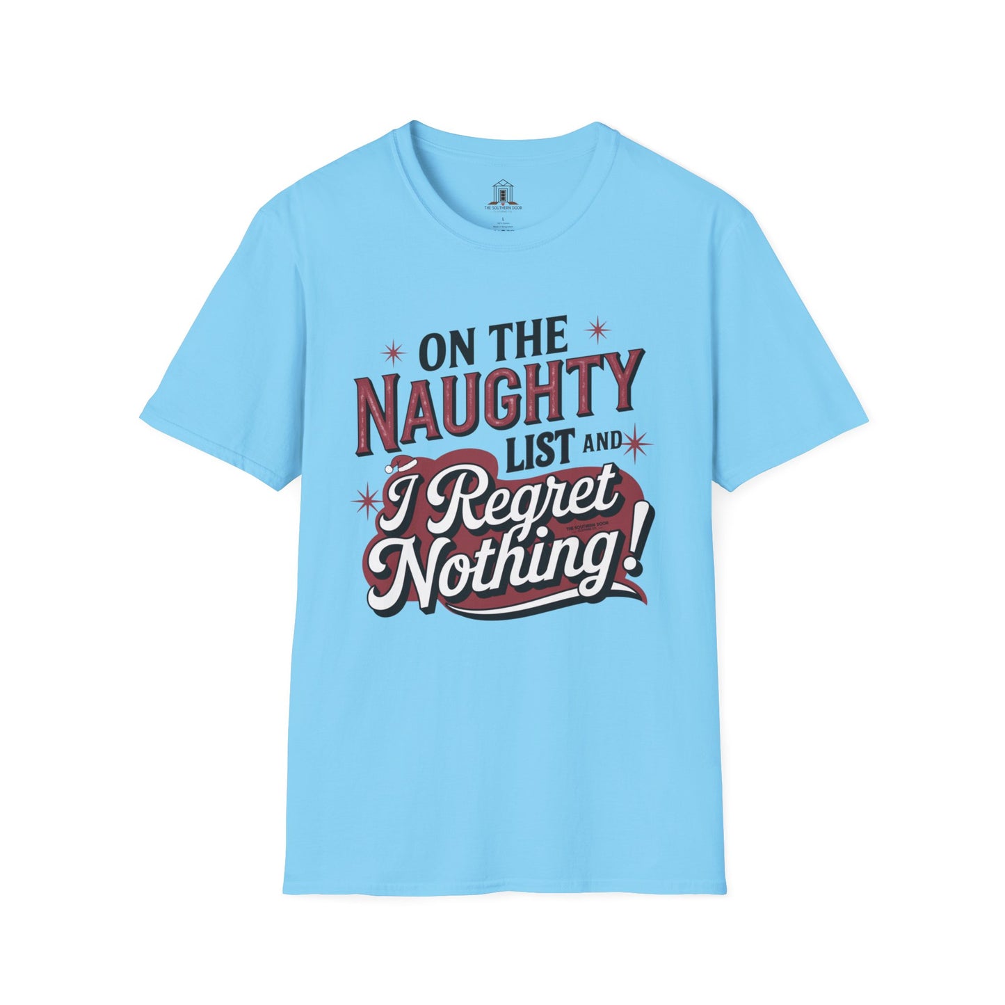 "On The Naughty List And I Regret Nothing!"