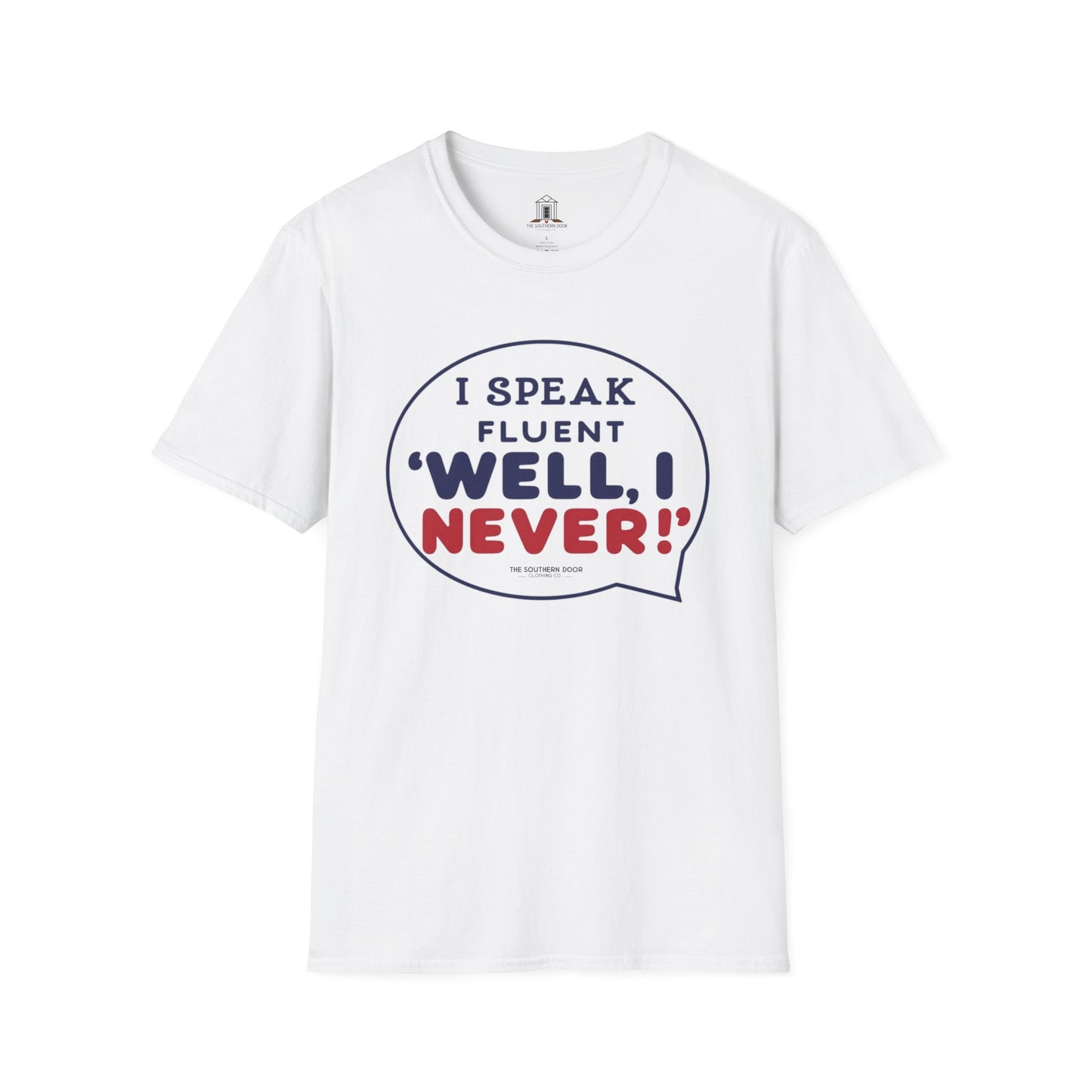 "I Speak Fluent ‘Well, I Never!’"