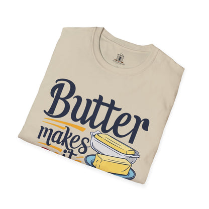 "Butter Makes It Better"