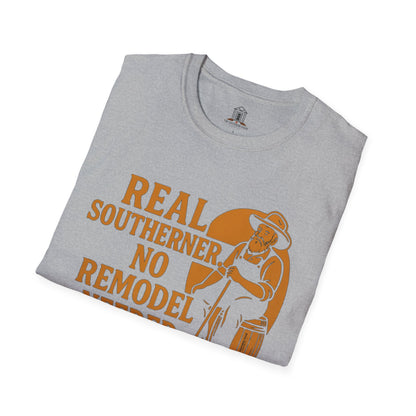 "Real Southerner. No Remodel Needed"