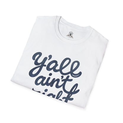 "Y’all Ain’t Right" – Denim