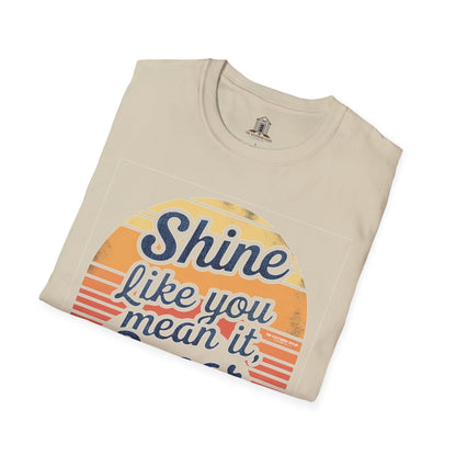 "Shine Like You Mean It, Sugar"